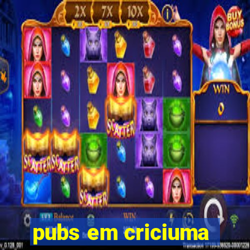 pubs em criciuma